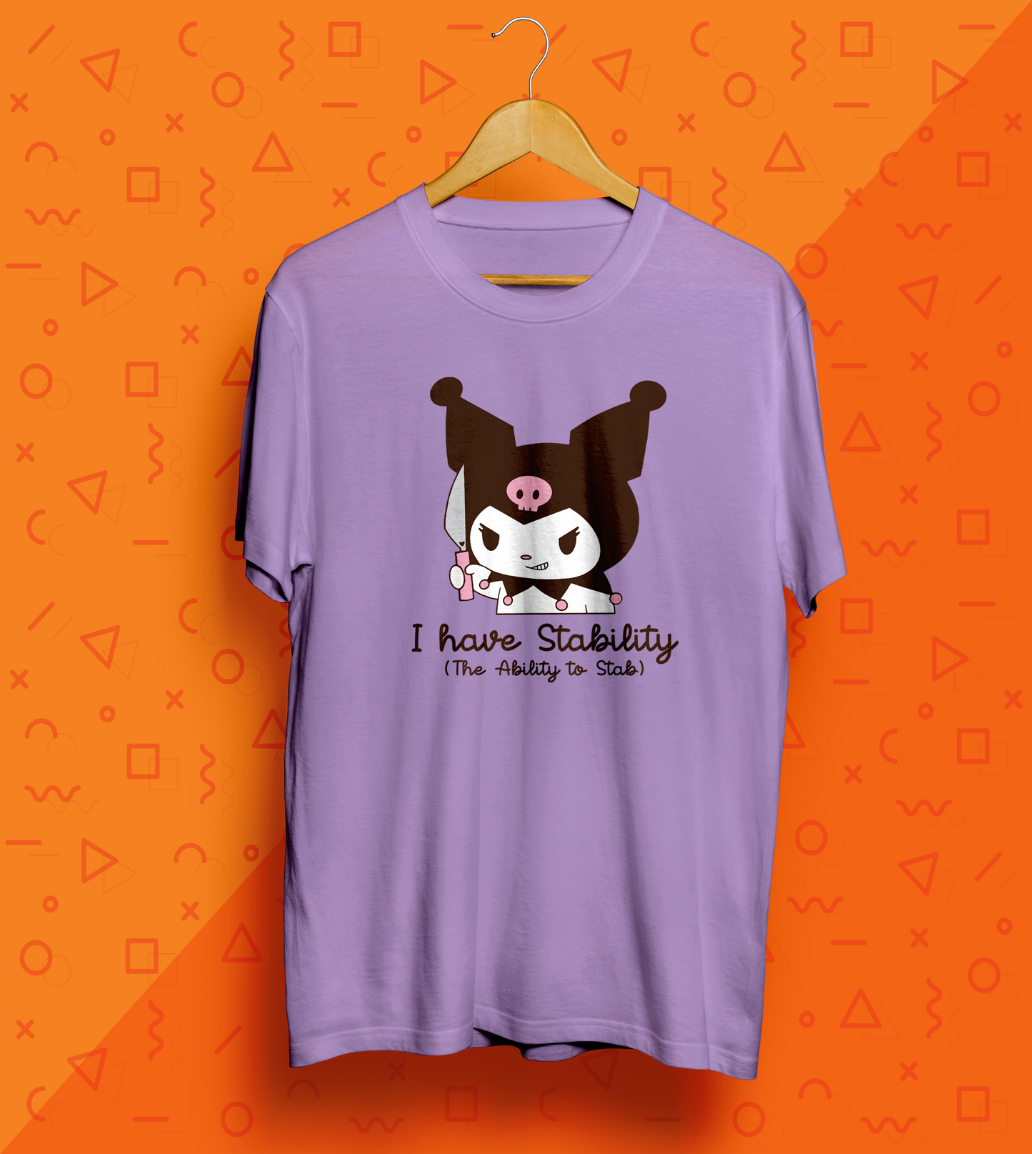 Kuromi - I Have Stability T-Shirt